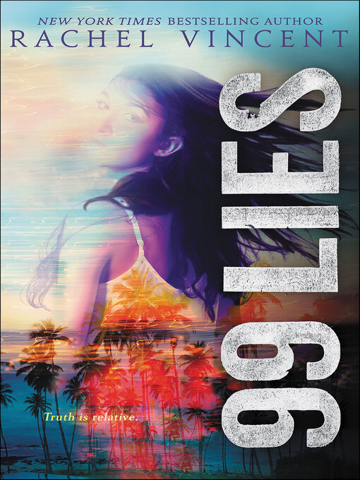 Title details for 99 Lies by Rachel Vincent - Available